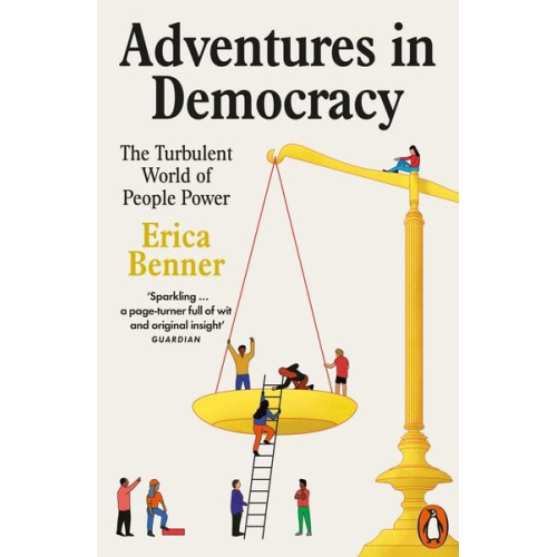 Erica Benner - Adventures in Democracy