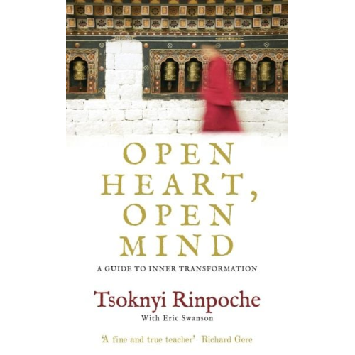 Tsoknyi Rinpoche - Open Heart, Open Mind