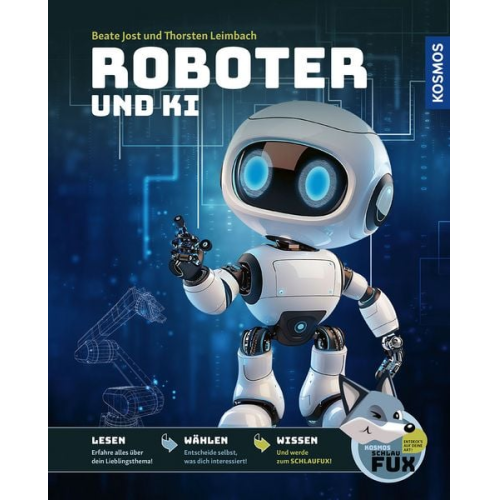 Thorsten Leimbach Beate Jost - SchlauFUX Roboter und KI