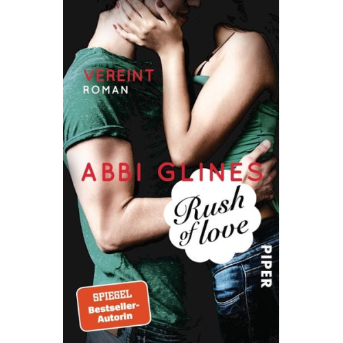 Abbi Glines - Rush of Love – Vereint