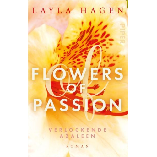 Layla Hagen - Flowers of Passion – Verlockende Azaleen