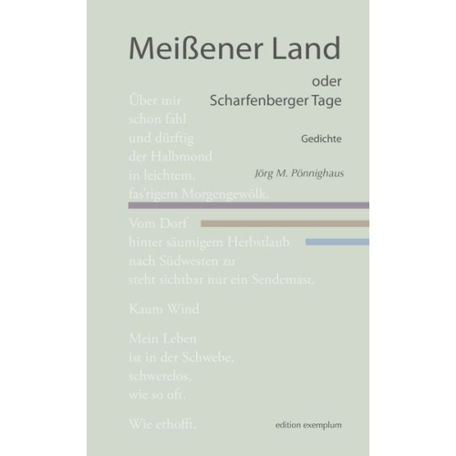 Jörg M. Pönnighaus - Meißener Land oder Scharfenberger Tage