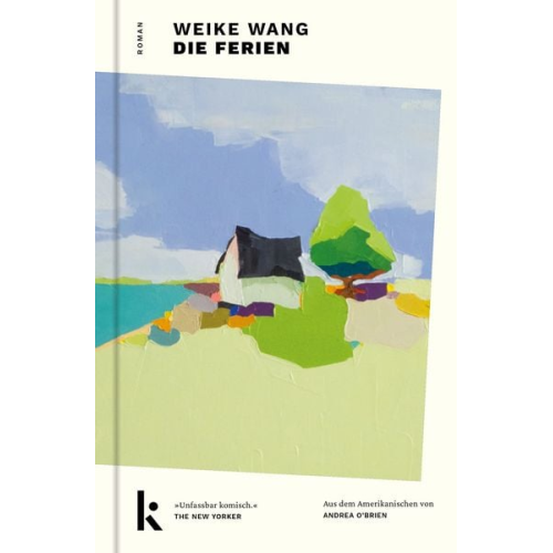 Weike Wang - Die Ferien