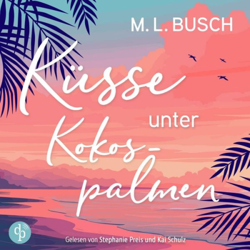 M.L. Busch - Küsse unter Kokospalmen