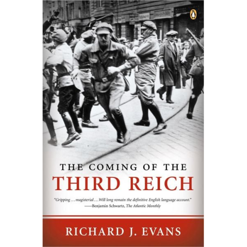 Richard J. Evans - The Coming of the Third Reich