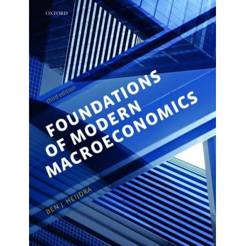 Ben Heijdra - Foundations of Modern Macroeconomics