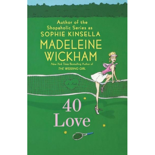 Madeleine Wickham - 40 Love