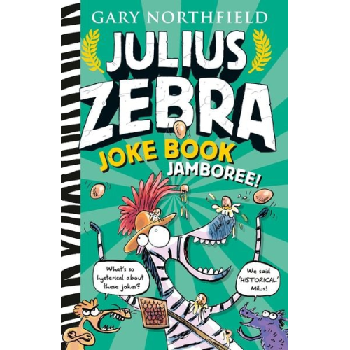 Gary Northfield - Julius Zebra Joke Book Jamboree