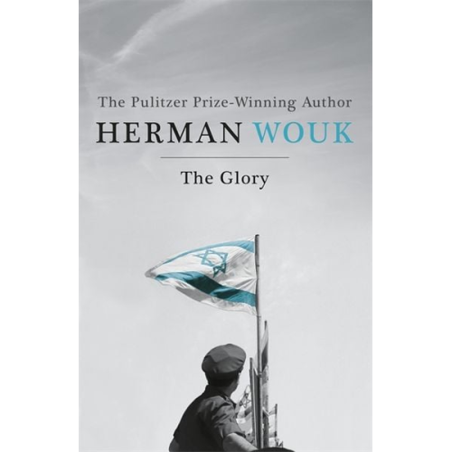 Herman Wouk - The Glory