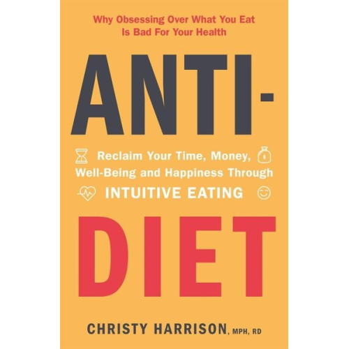 Christy Harrison - Anti-Diet