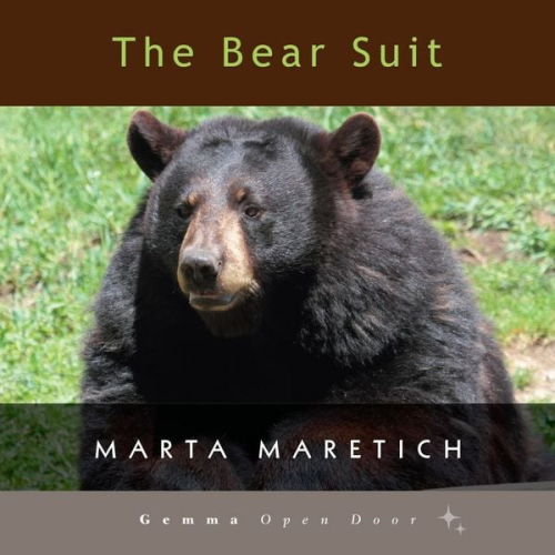 Marta Maretich - The Bear Suit