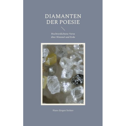 Hans-Jürgen Sträter - Diamanten der Poesie