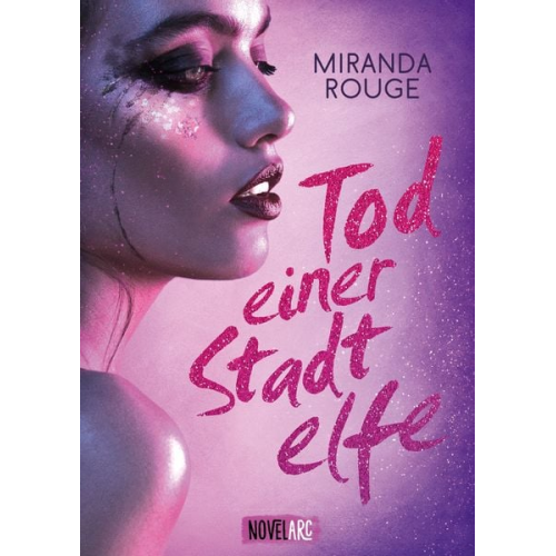 Miranda Rouge - Tod einer Stadtelfe