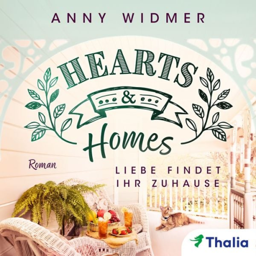 Anny Widmer - Hearts & Homes - Liebe findet ihr Zuhause