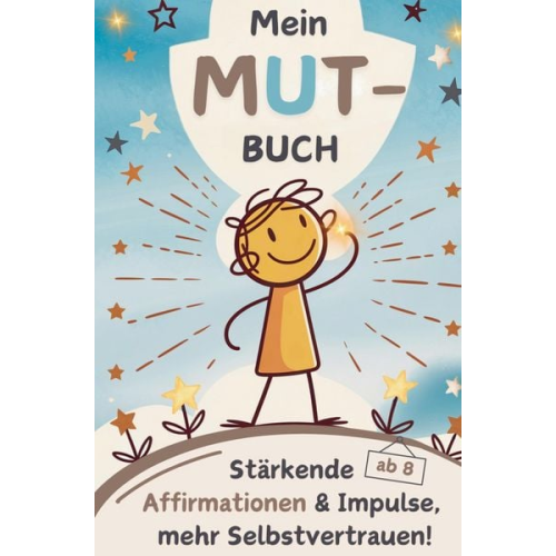 Janin Ziegenhagen - Mein MUT-Buch