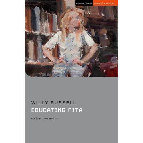 Willy Russell - Educating Rita