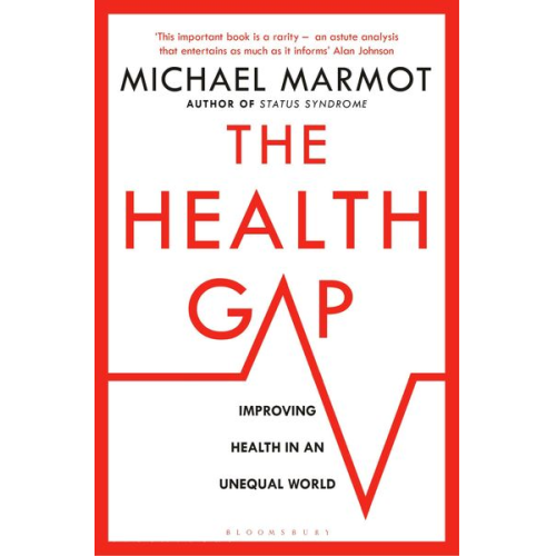 Michael Marmot - The Health Gap