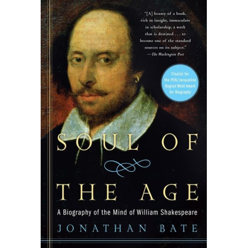 Jonathan Bate - Soul of the Age