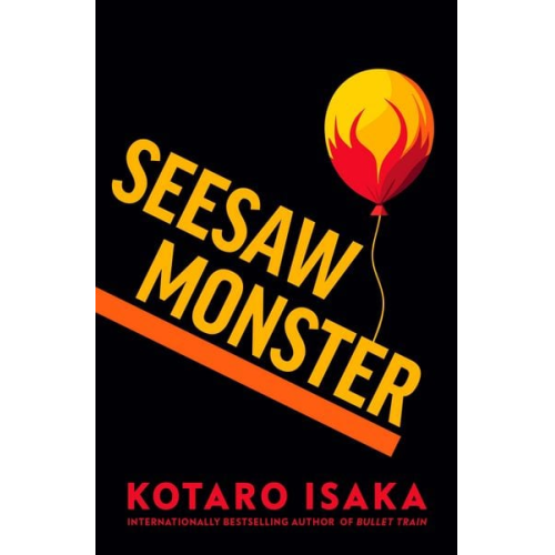 Kotaro Isaka - Seesaw Monster