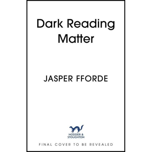 Jasper Fforde - Dark Reading Matter