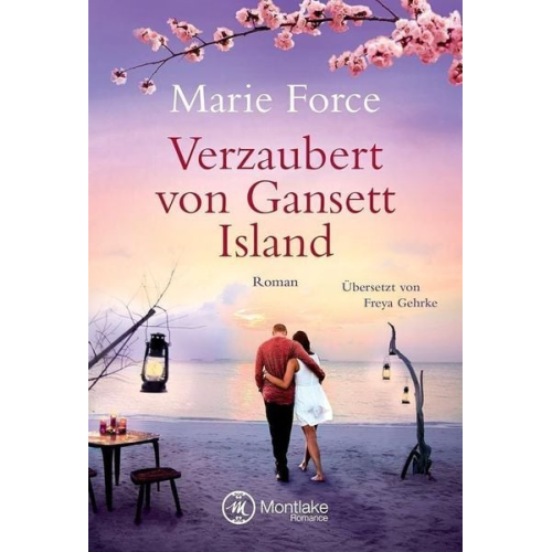 Marie Force - Verzaubert von Gansett Island