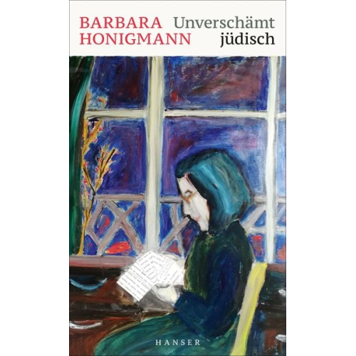 Barbara Honigmann - Unverschämt jüdisch