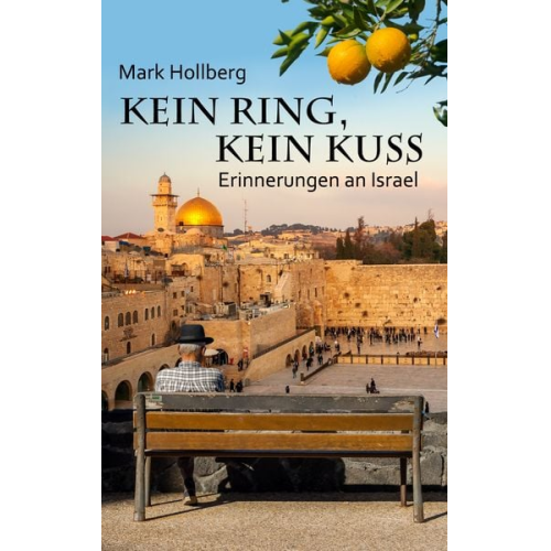 Mark Hollberg - Kein Ring, kein Kuss