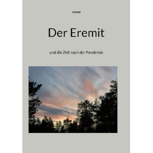 Ro land - Der Eremit