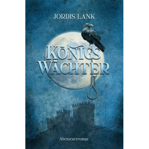 Jordis Lank - Königswächter