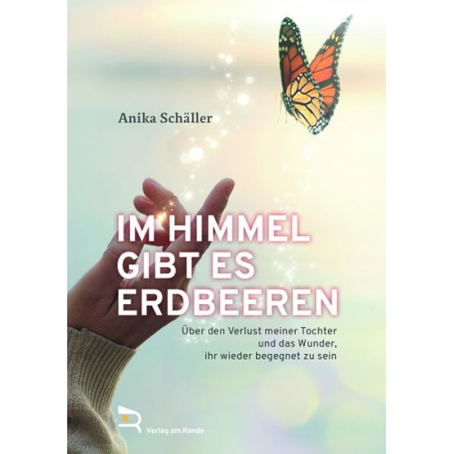 Anika Schäller - Im Himmel Gibt Es Erdbeeren