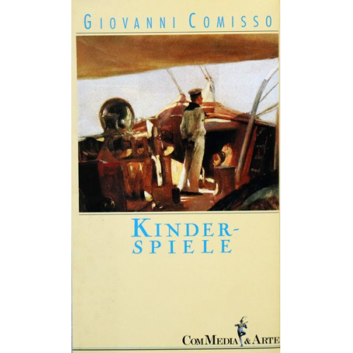 Giovanni Comisso - Kinderspiele