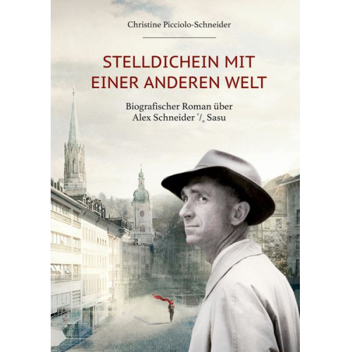 Christine Picciolo-Schneider - Stelldichein mit einer anderen Welt