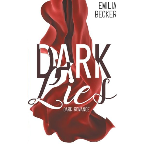 Emilia Becker - Dark Lies