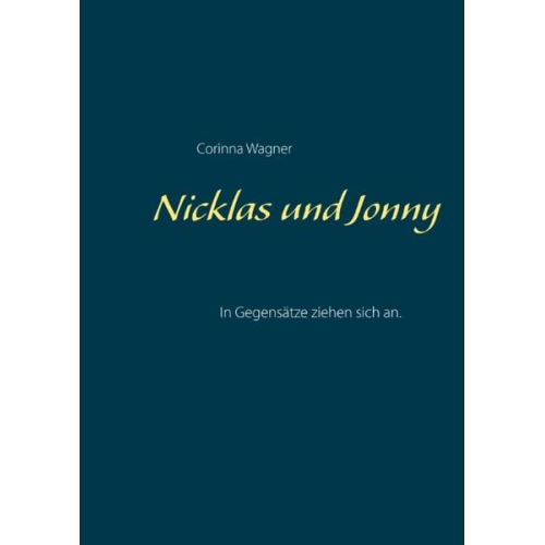 Corinna Wagner - Nicklas und Jonny