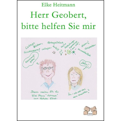 Elke Heitmann - Herr Geobert, bitte helfen Sie mir