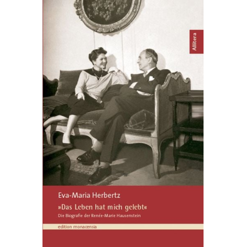 Eva M. Herbertz - »Das Leben hat mich gelebt«