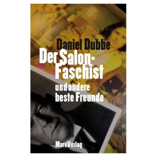 Daniel Dubbe - Der Salonfaschist