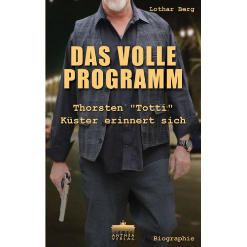 Lothar Berg - Das volle Programm
