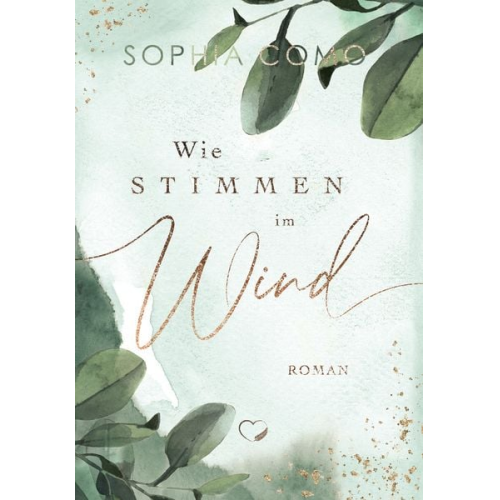 Sophia Como - Wie Stimmen im Wind