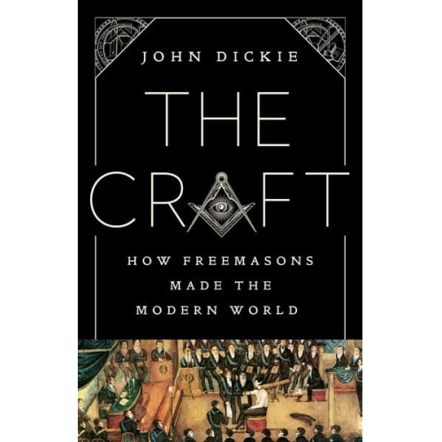 John Dickie - The Craft