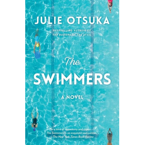 Julie Otsuka - The Swimmers