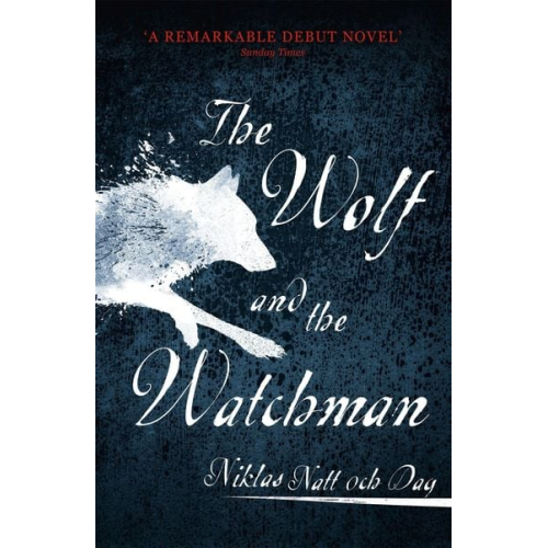 Niklas Natt och Dag - 1793: The Wolf and the Watchman