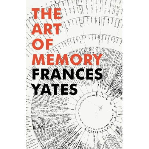 Frances A. Yates - The Art of Memory