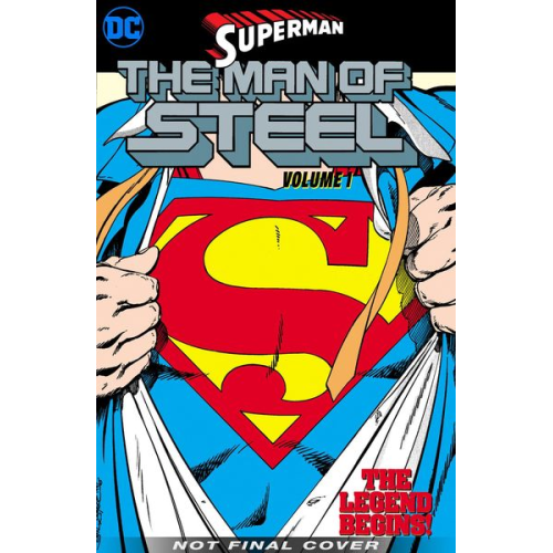 John Byrne - Superman: The Man of Steel Vol. 1