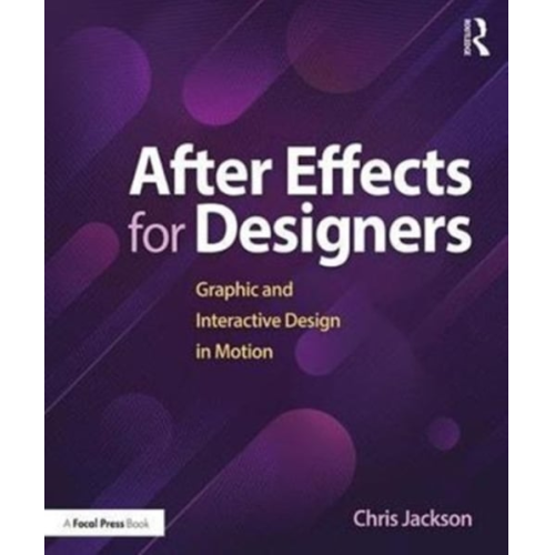 Chris Jackson - After Effects for Designers