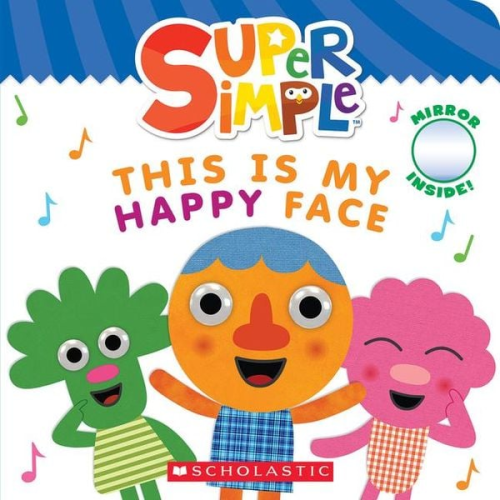 Scholastic - This Is My Happy Face (Super Simple Board Books)