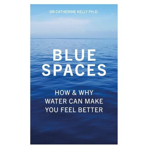 Catherine Kelly - Blue Spaces