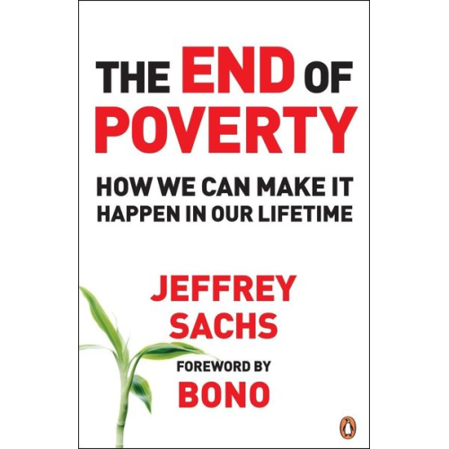 Jeffrey Sachs - The End of Poverty