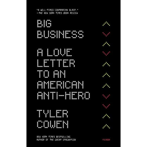 Tyler Cowen - The Big Business