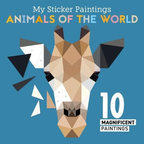 Logan Powell - My Sticker Paintings: Animals of the World